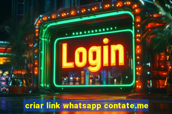 criar link whatsapp contate.me